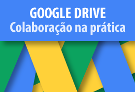 Imagem do curso Google Drive: Colaboração na prática