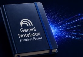 Imagem do curso Gemini Notebook: Primeiros Passos